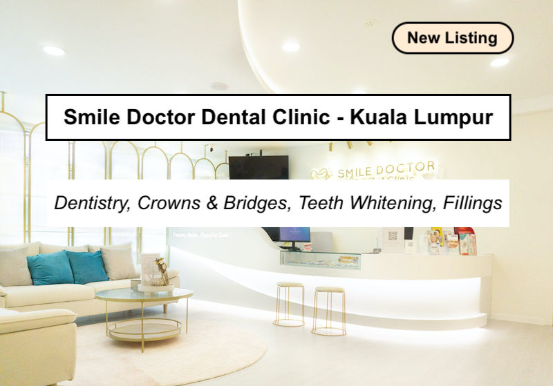Smile Doctor Dental Clinic - Kuala Lumpur, Malaysia